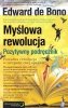 Myślowa rewolucja. Pozytywny podręcznik